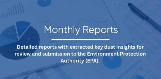 Monthly dust reports